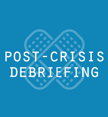 Post-Crisis Debriefing